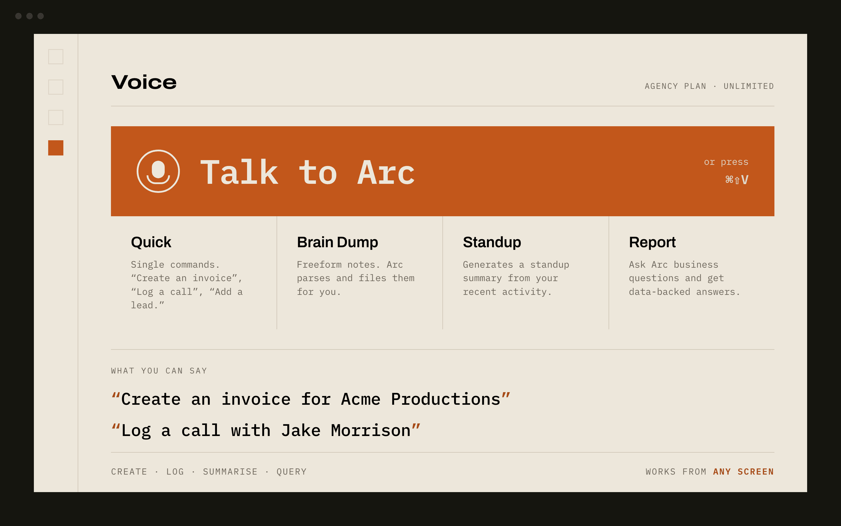 Arc's voice screen: a talk-to-Arc control with its keyboard shortcut, four modes — single commands, freeform brain dump, standup summaries and spoken reports — and example spoken commands.